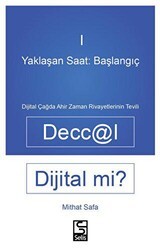 Yaklaşan Saat: Başlangıç - Deccal Dijital Mi? - Selis Kitaplar