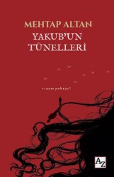 Yakub’un Tünelleri - Az Kitap