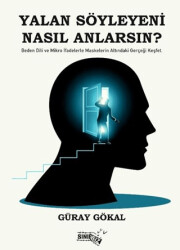 Yalan Söyleyeni Nasıl Anlarsın? - Sınırsız Kitap