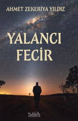 Yalancı Fecir - 1