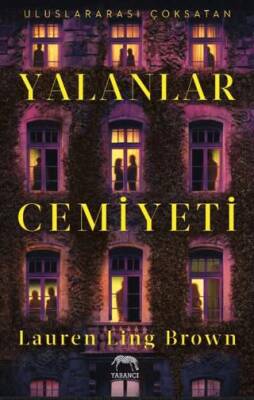 Yalanlar Cemiyeti - 1