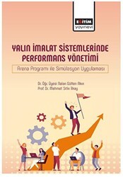 Yalın İmalat Sistemlerinde Performans Yönetimi - Eğitim Yayınevi - Bilimsel Eserler