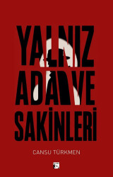 Yalnız Ada ve Sakinleri - Alaska Yayınevi