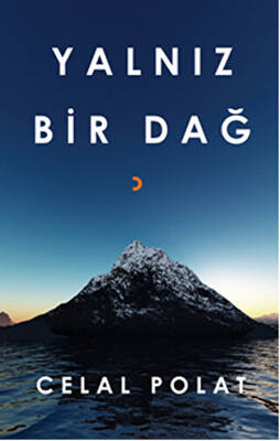 Yalnız Bir Dağ - 1