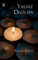 Yalnız Değilsin - Luna Yayınları