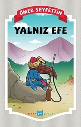 Yalnız Efe - Beyan Yayınları