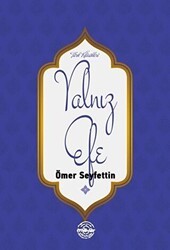 Yalnız Efe - Mühür Kitaplığı