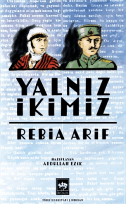 Yalnız İkimiz - 1