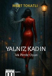Yalnız Kadın - Patara Kitap