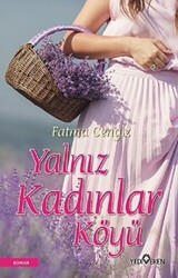 Yalnız Kadınlar Köyü - Yediveren Yayınları