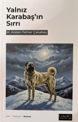 Yalnız Karabaş`ın Sırrı - Çakabey Yayınları
