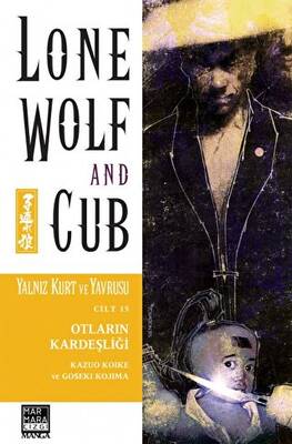 Yalnız Kurt ve Yavrusu Cilt 15 - Otların Kardeşliği - 1