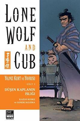 Yalnız Kurt ve Yavrusu Cilt 3 - Düşen Kaplanın Islığı - 1