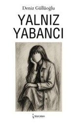 Yalnız Yabancı - 1