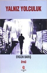 Yalnız Yolculuk - Can Yayınları (Ali Adil Atalay)
