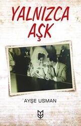 Yalnızca Aşk - Yason Yayıncılık