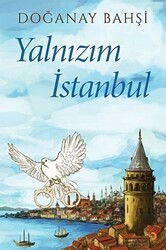 Yalnızım İstanbul - Cinius Yayınları