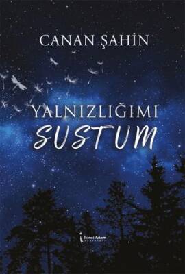 Yalnızlığımı Sustum - 1