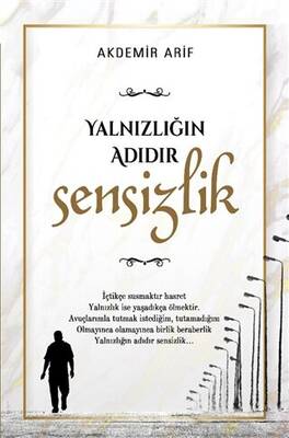 Yalnızlığın Adıdır Sensizlik - 1