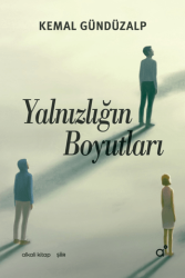 Yalnızlığın Boyutları - Alkali Kitap