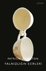 Yalnızlığın Esirleri - Jaguar Kitap