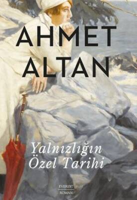 Yalnızlığın Özel Tarihi - 1