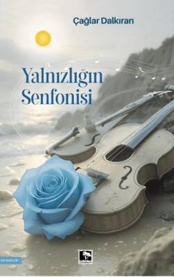 Yalnızlığın Senfonisi - 1