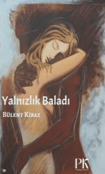 Yalnızlık Baladı - Parma Kitap