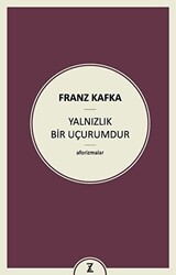 Yalnızlık Bir Uçurumdur - Zeplin Kitap