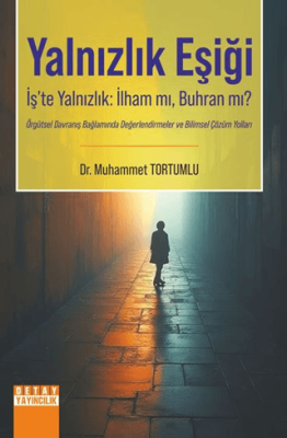 Yalnızlık Eşiği - 1