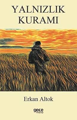 Yalnızlık Kuramı - 1