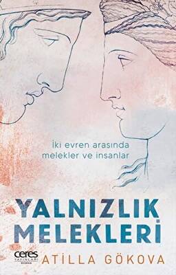 Yalnızlık Melekleri - 1