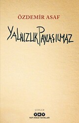 Yalnızlık Paylaşılmaz - Yapı Kredi Yayınları