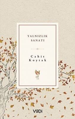 Yalnızlık Sanatı - 1