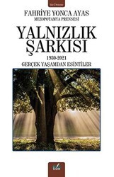 Yalnızlık Şarkısı - İzan Yayıncılık