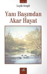 Yanı Başımdan Akar Hayat - İzan Yayıncılık