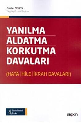 Yanılma - Aldatma - Korkutma Davaları - 1