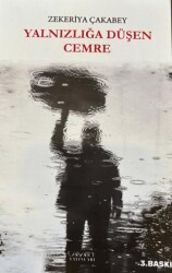 Yanızlığa Düşen Cemre - Çakabey Yayınları