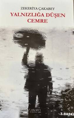 Yanızlığa Düşen Cemre - 1