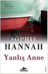 Yanlış Anne - Pegasus Yayınları