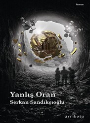 Yanlış Oran - Ayrıkotu Yayınları