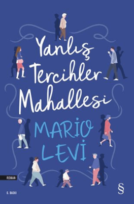 Yanlış Tercihler Mahallesi - 1