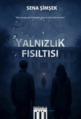 Yalnızlık Fısıltısı - 1