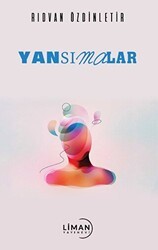 Yansımalar - Liman Yayınevi