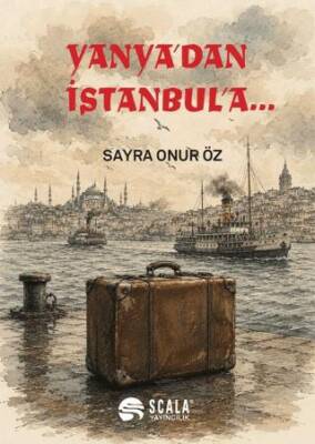 Yanya`dan İstanbul`a... - 1
