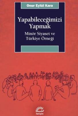 Yapabileceğimizi Yapmak - 1