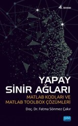 Yapay Sinir Ağları - Nobel Akademik Yayıncılık