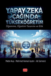 Yapay Zekâ Çağında Yükseköğretim - Nobel Bilimsel Eserler