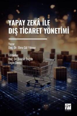 Yapay Zekâ İle Dış Ticaret Yönetimi - 1