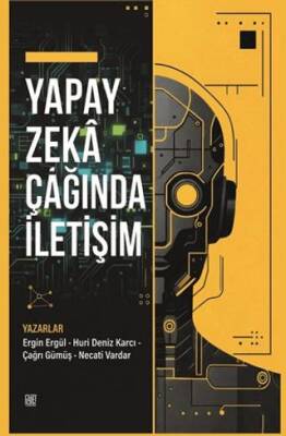 Yapay Zeka Çağında İletişim - 1